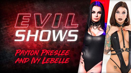 Payton Preslee in Evil Shows - Ivy Lebelle & Payton Preslee, Scene #01