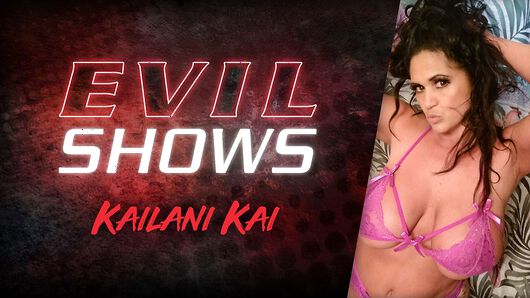 Kailani Kai in Evil Shows - Kailani Kai, Scene #01