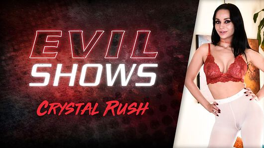 Crystal Rush in Evil Shows - Crystal Rush, Scene #01